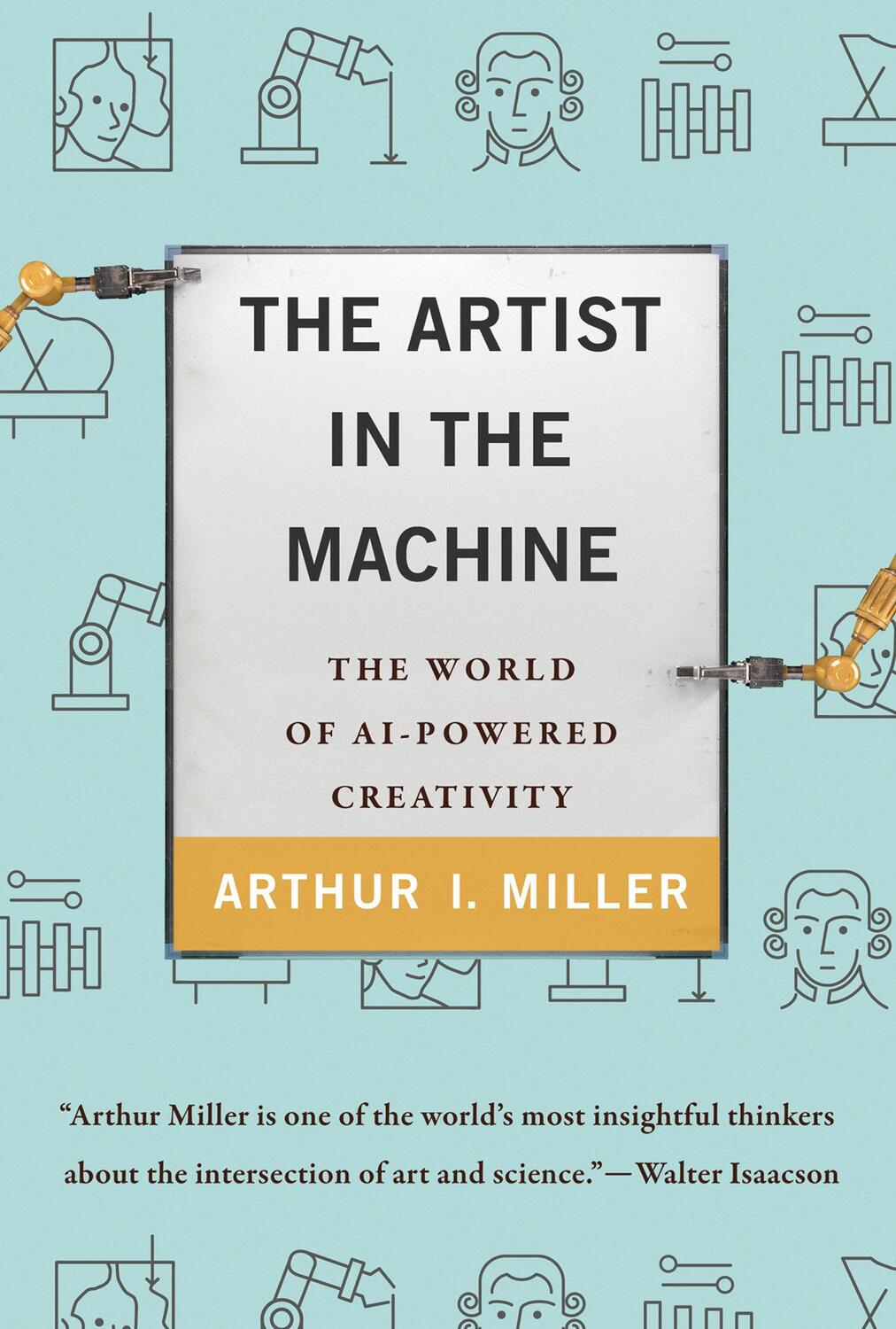 Cover: 9780262539623 | The Artist in the Machine | The World of AI-Powered Creativity | Buch