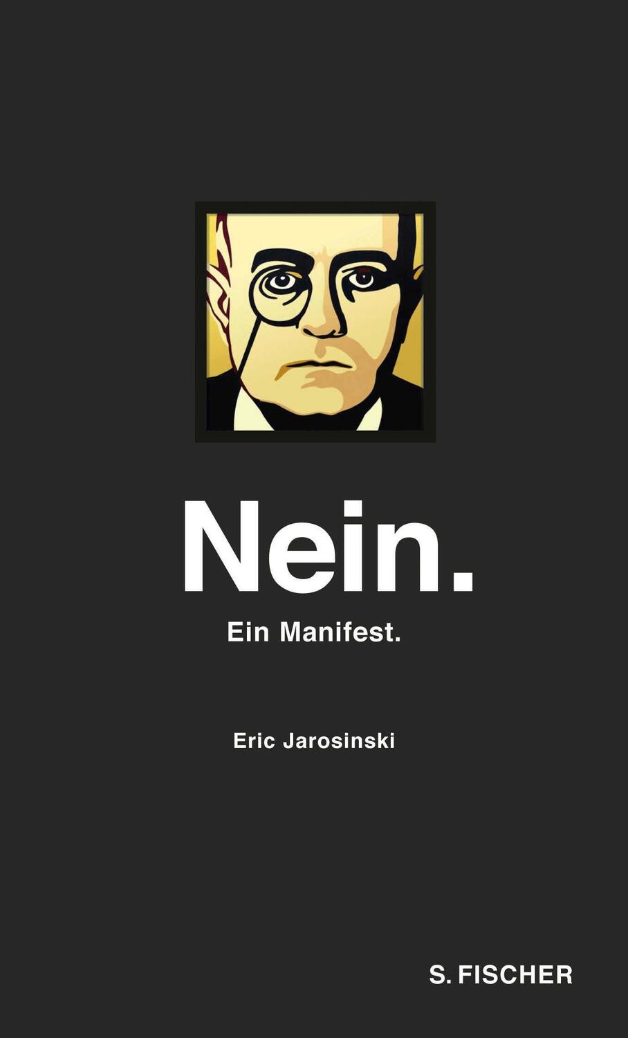 Cover: 9783100023896 | Nein. Ein Manifest | Eric Jarosinski | Buch | 136 S. | Deutsch | 2015