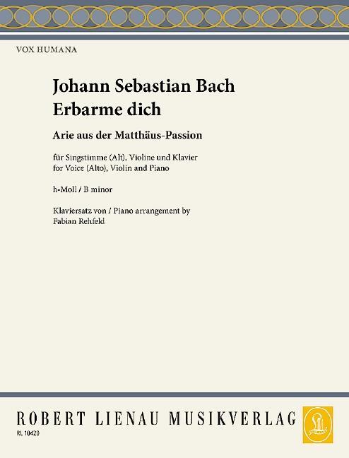 Cover: 9790011104200 | Erbarme Dich. Arie (Matthäuspassion) | Johann Sebastian Bach | 12 S.