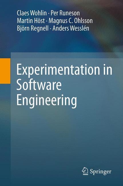Cover: 9783642432262 | Experimentation in Software Engineering | Claes Wohlin (u. a.) | Buch