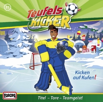 Cover: 886979035423 | Die Teufelskicker - Kicken auf Kufen!, 1 Audio-CD | Frauke Nahrgang