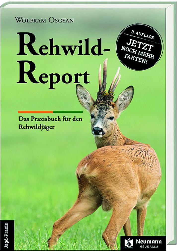 Cover: 9783788820435 | Rewild-Report | Das Praxisbuch für den Rehwildjäger | Wolfram Osgyan