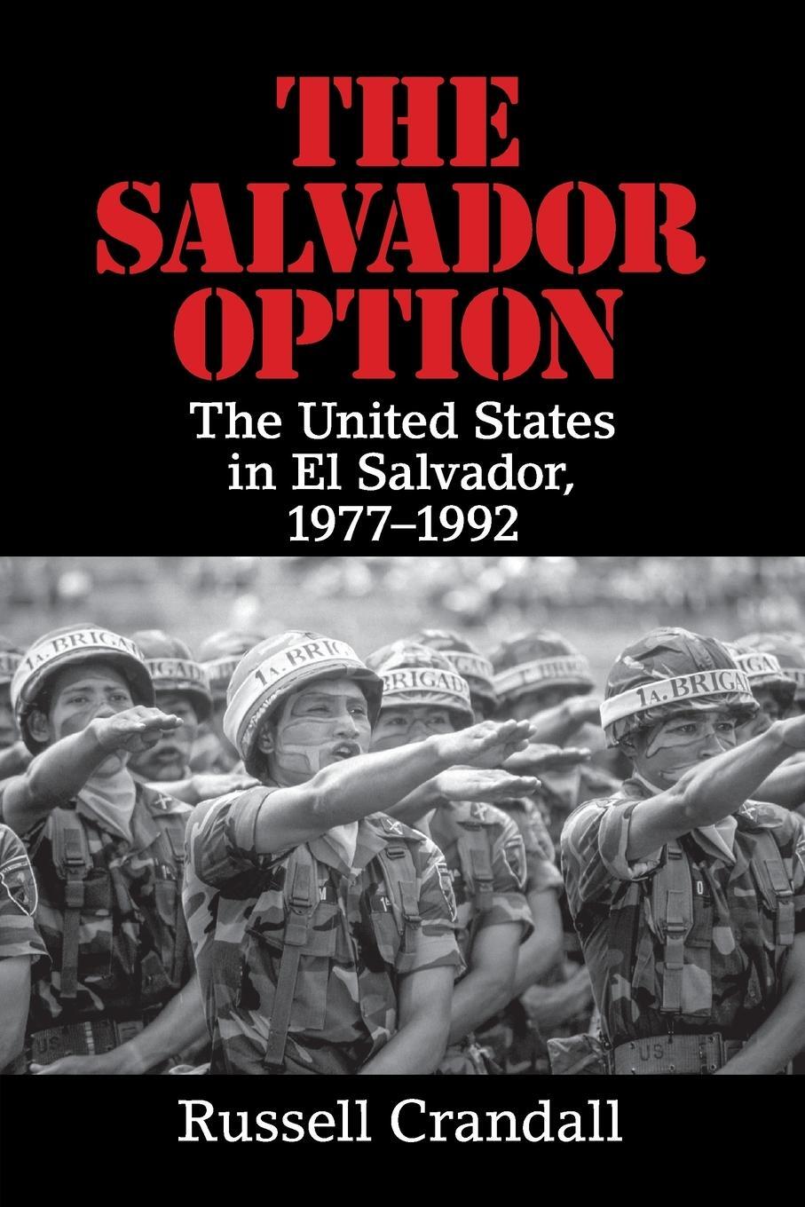 Cover: 9781316500644 | The Salvador Option | Russell Crandall | Taschenbuch | Paperback