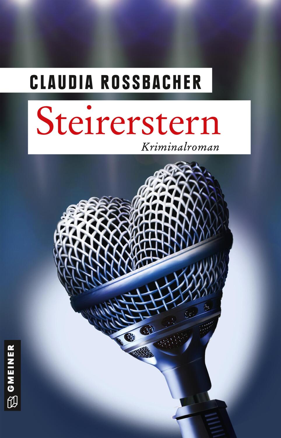 Cover: 9783839225936 | Steirerstern | Sandra Mohrs zehnter Fall | Claudia Rossbacher | Buch