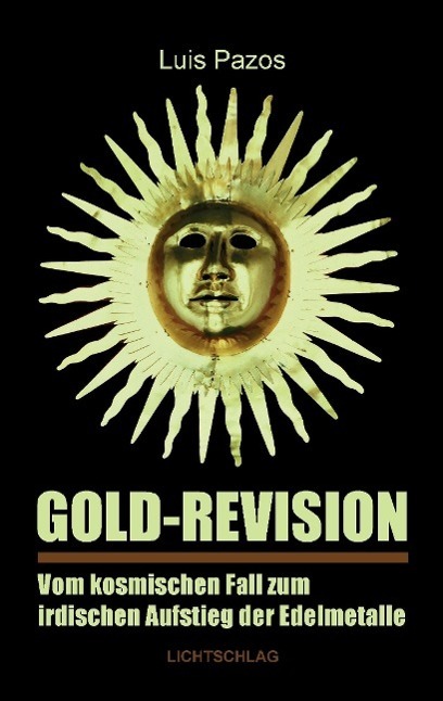 Cover: 9783939562399 | Gold-Revision | Luis Pazos | Taschenbuch | Paperback | Deutsch | 2016