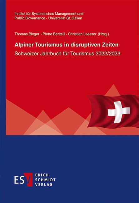 Cover: 9783503212293 | Alpiner Tourismus in disruptiven Zeiten | Thomas Bieger (u. a.) | Buch