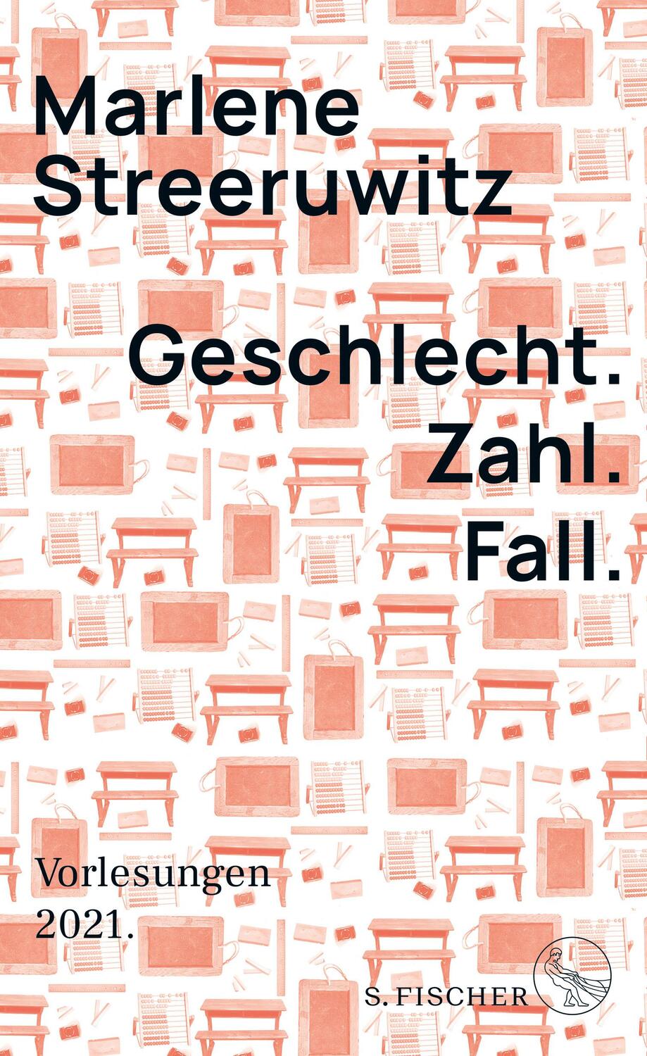 Cover: 9783103971149 | Geschlecht. Zahl. Fall. | Vorlesungen 2021. | Marlene Streeruwitz