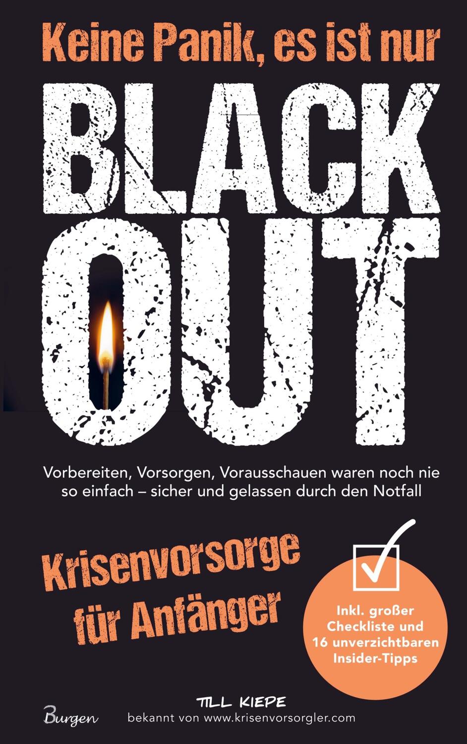 Cover: 9789403684840 | Krisenvorsorge für Anfänger: Keine Panik, es ist nur Blackout! | Kiepe