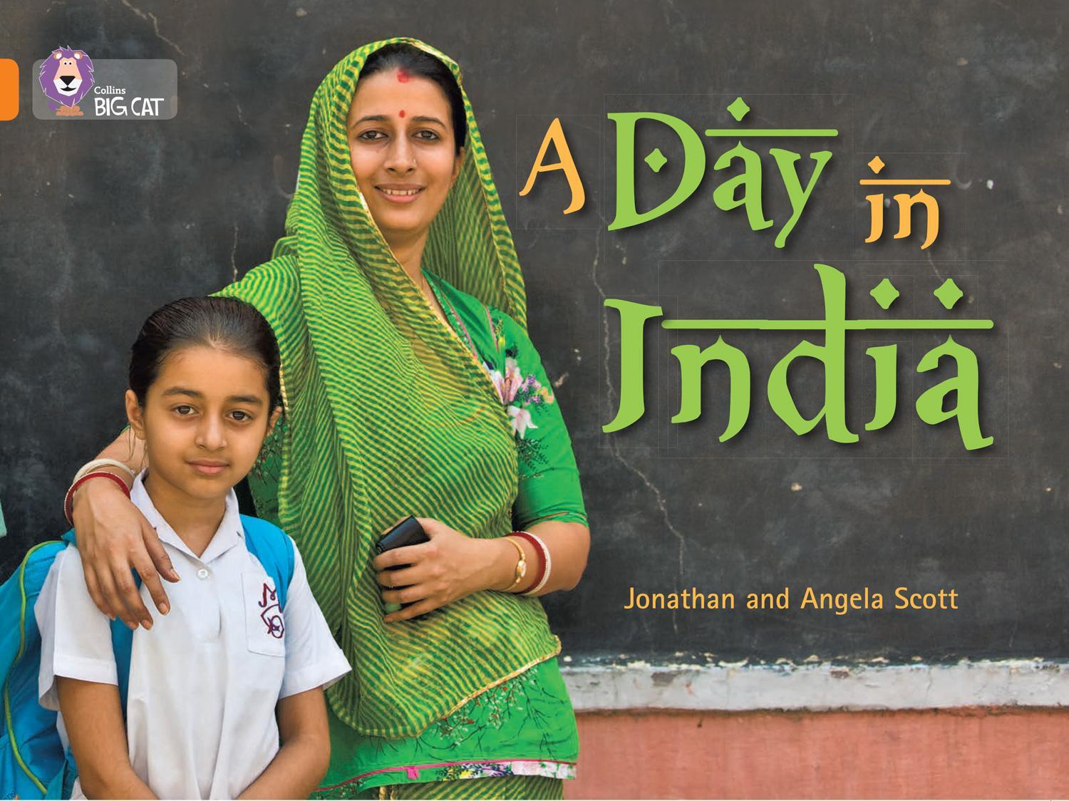 Cover: 9780007336111 | A Day in India | Band 06/Orange | Jonathan Scott (u. a.) | Taschenbuch