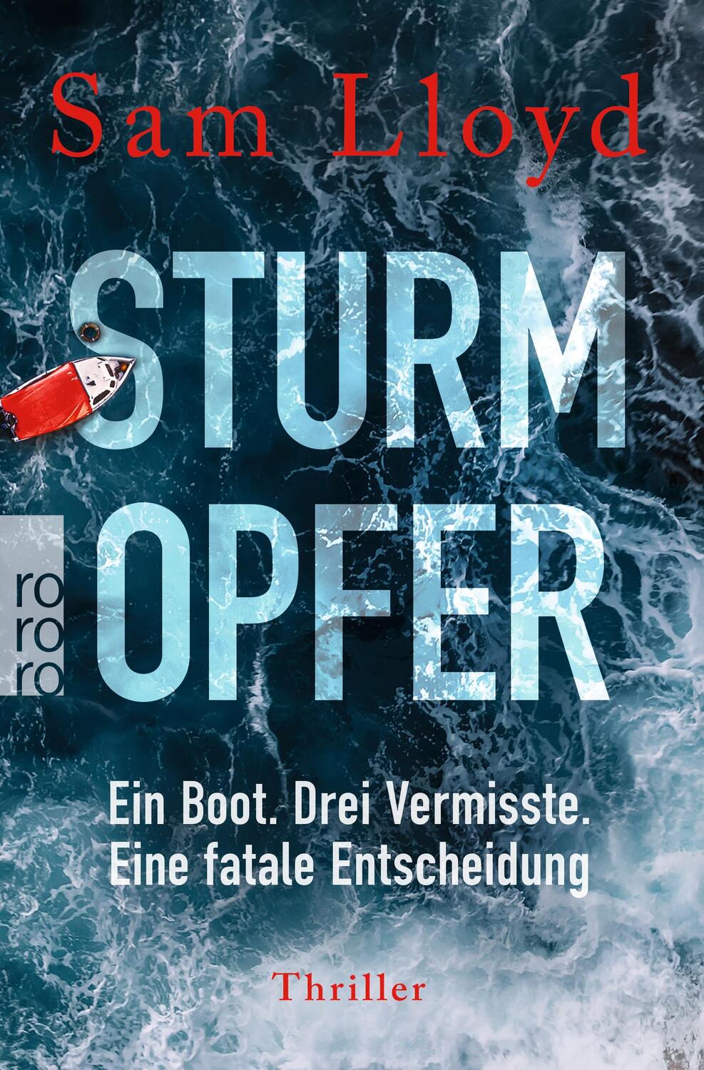 Cover: 9783499008238 | Sturmopfer | Sam Lloyd | Taschenbuch | Deutsch | 2023