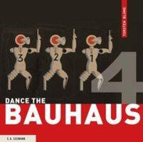 Cover: 9783865023612 | Dance the Bauhaus | Torsten Blume | Buch | 76 S. | Englisch | 2015