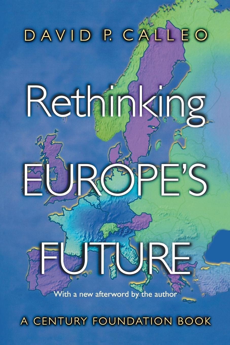 Cover: 9780691113678 | Rethinking Europe's Future | David P. Calleo | Taschenbuch | Paperback