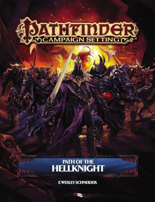 Cover: 9781601258434 | Pathfinder Campaign Setting: Path of the Hellknight | Schneider | Buch