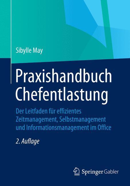 Cover: 9783834946966 | Praxishandbuch Chefentlastung | Sibylle May | Taschenbuch | Paperback