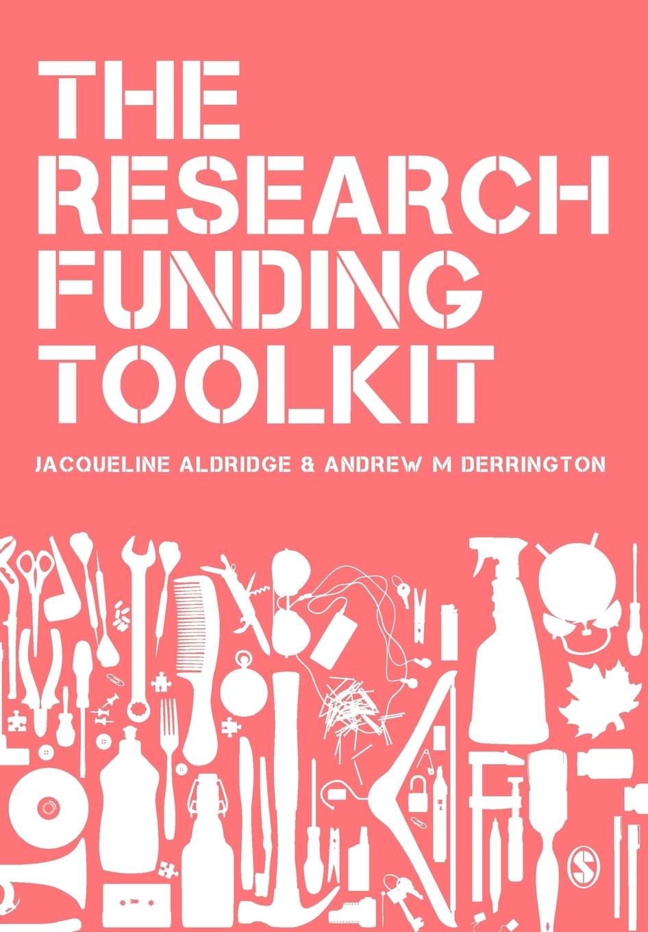 Cover: 9780857029683 | The Research Funding Toolkit | Jacqueline Aldridge (u. a.) | Buch