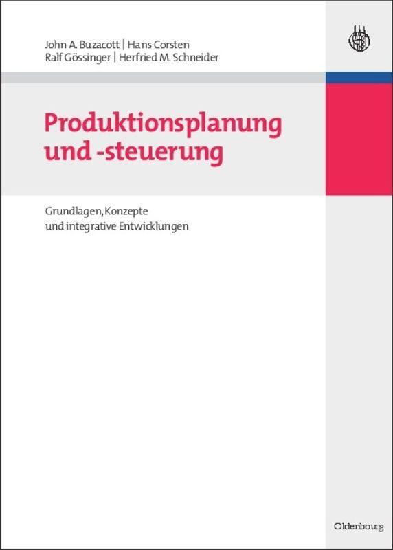 Cover: 9783486592153 | Produktionsplanung und -steuerung | John A. Buzacott (u. a.) | Buch