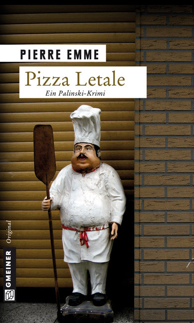 Cover: 9783839210550 | Pizza Letale | Palinskis elfter Fall | Pierre Emme | Taschenbuch