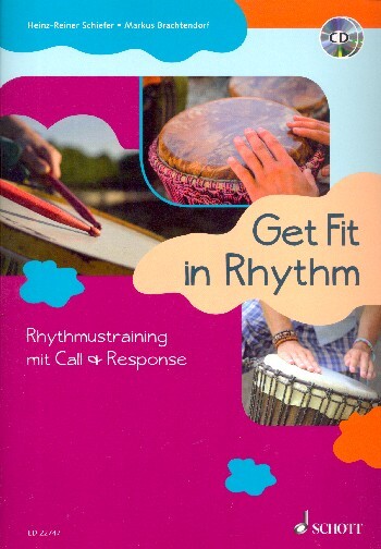 Cover: 9790001165235 | Schiefer, H: Get Fit in Rhythm | Schott Music | EAN 9790001165235