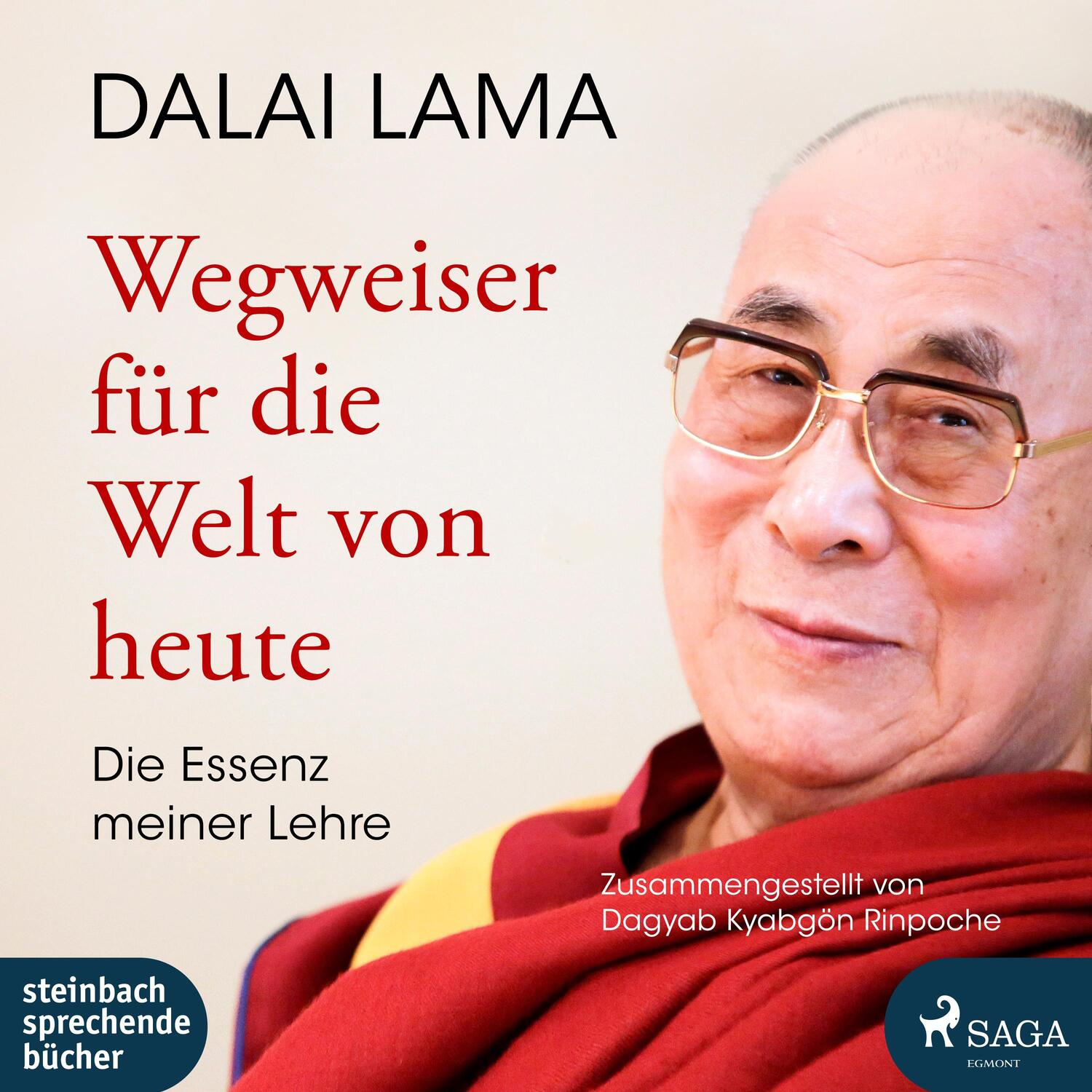 Cover: 9783987360077 | Wegweiser für die Welt von heute | Die Essenz meiner Lehre | Dalai | 2