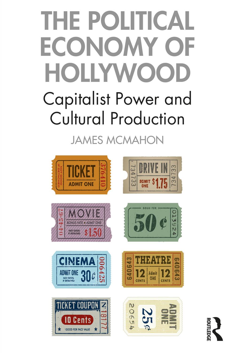 Cover: 9780367552633 | The Political Economy of Hollywood | James McMahon | Taschenbuch