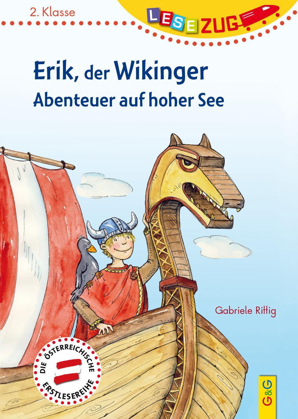 Cover: 9783707420944 | LESEZUG/2.Klasse: Erik, der Wikinger - Abenteuer auf hoher See | Buch