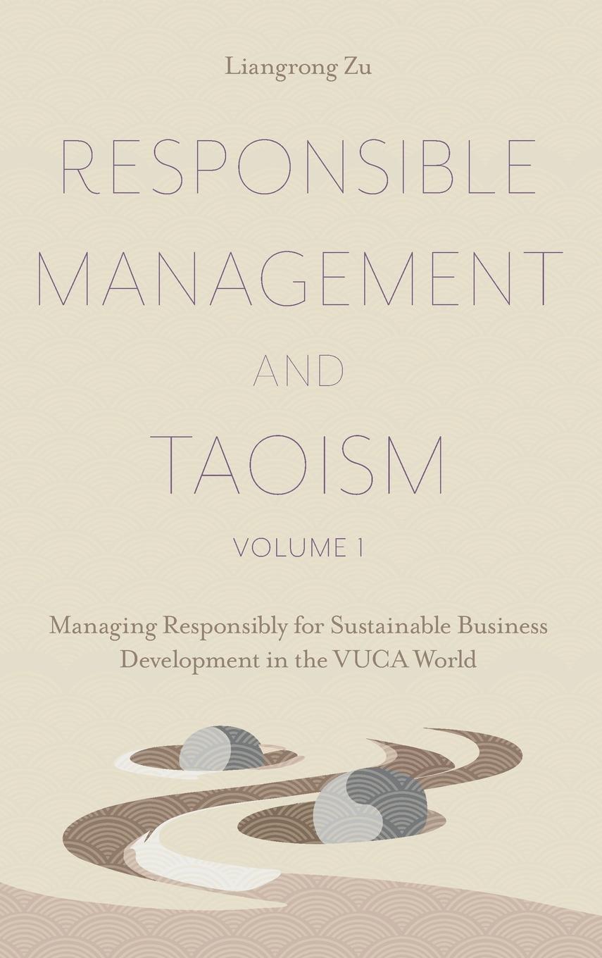 Cover: 9781802627909 | Responsible Management and Taoism, Volume 1 | Liangrong Zu | Buch