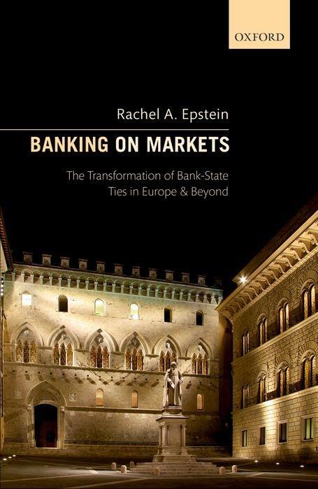 Cover: 9780198809968 | Banking on Markets | Rachel A Epstein | Buch | Englisch | 2017