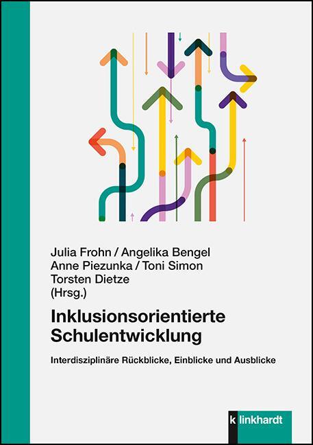 Cover: 9783781525436 | Inklusionsorientierte Schulentwicklung | Julia Frohn (u. a.) | Buch