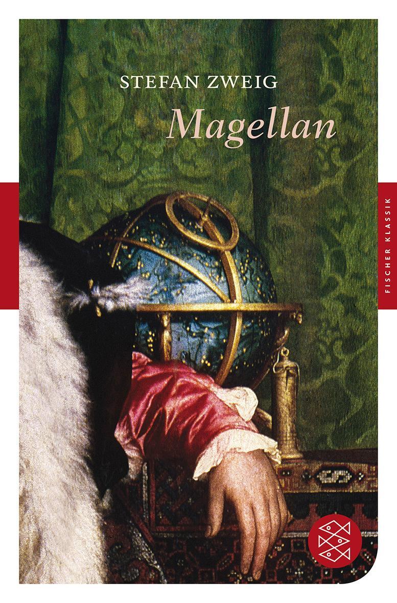 Cover: 9783596903580 | Magellan | Der Mann und seine Tat | Stefan Zweig | Taschenbuch | 2011