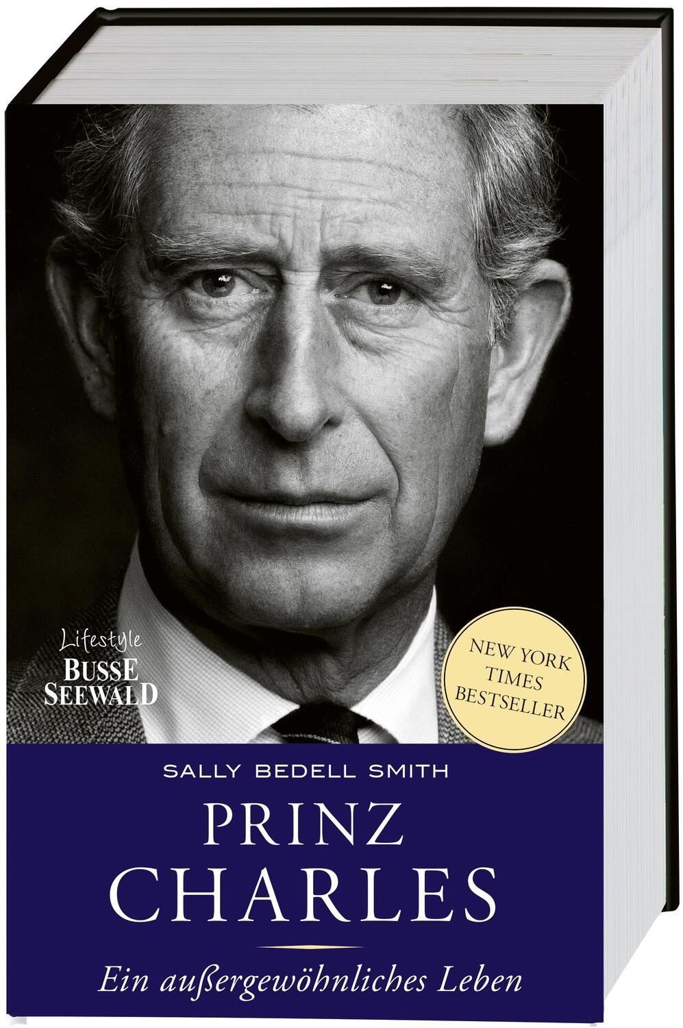 Cover: 9783772472633 | Prinz Charles. Ein außergewöhnliches Leben | Sally Bedell Smith | Buch