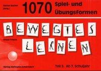 Cover: 9783778022313 | 1070 Spiel- und Übungsformen Bewegtes Lernen | Ab 7.Schuljahr | Trucco