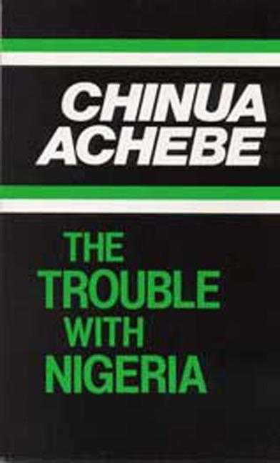 Cover: 9780435906986 | The Trouble with Nigeria | Chinua Achebe | Taschenbuch | Englisch