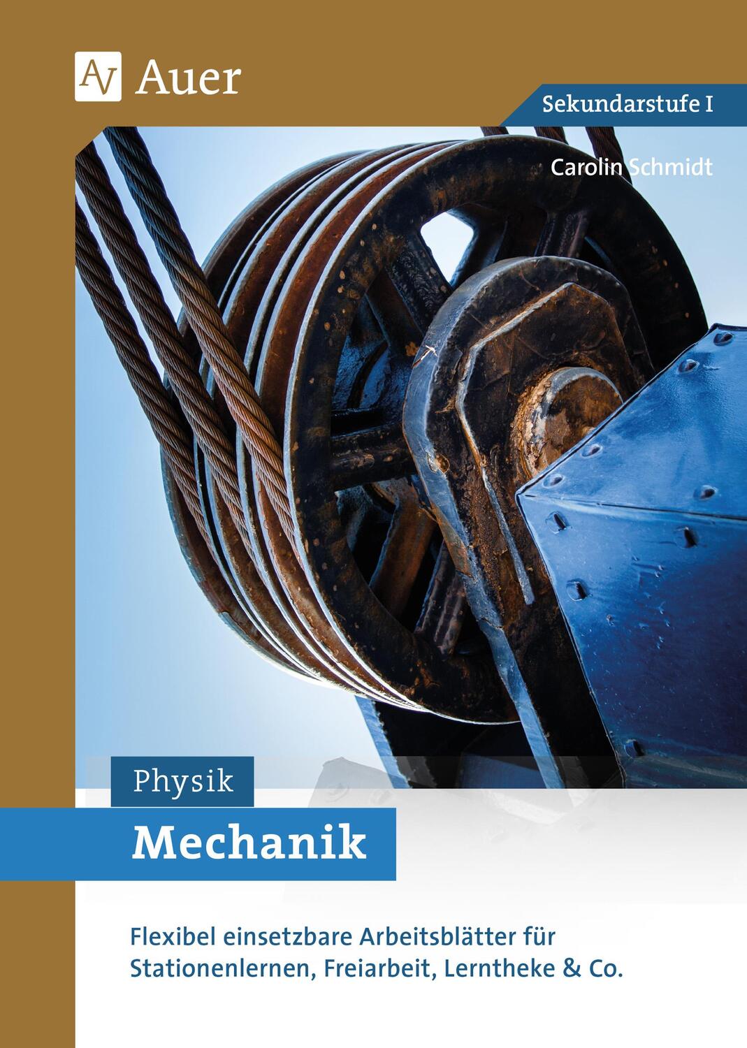 Cover: 9783403082484 | Mechanik | Carolin Schmidt | Broschüre | Broschüre drahtgeheftet