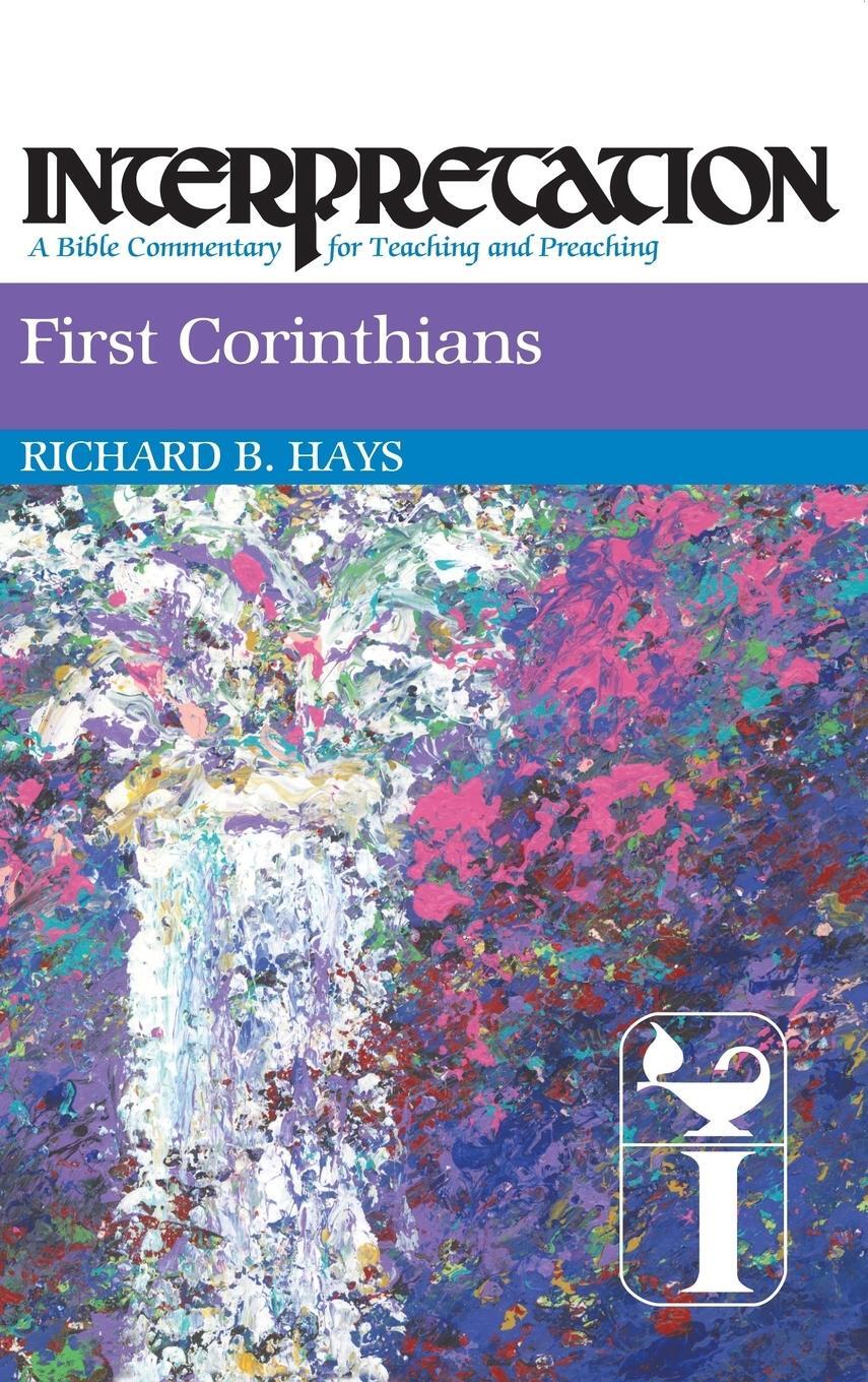 Cover: 9780804231442 | First Corinthians | Richard Hays | Buch | HC gerader Rücken kaschiert