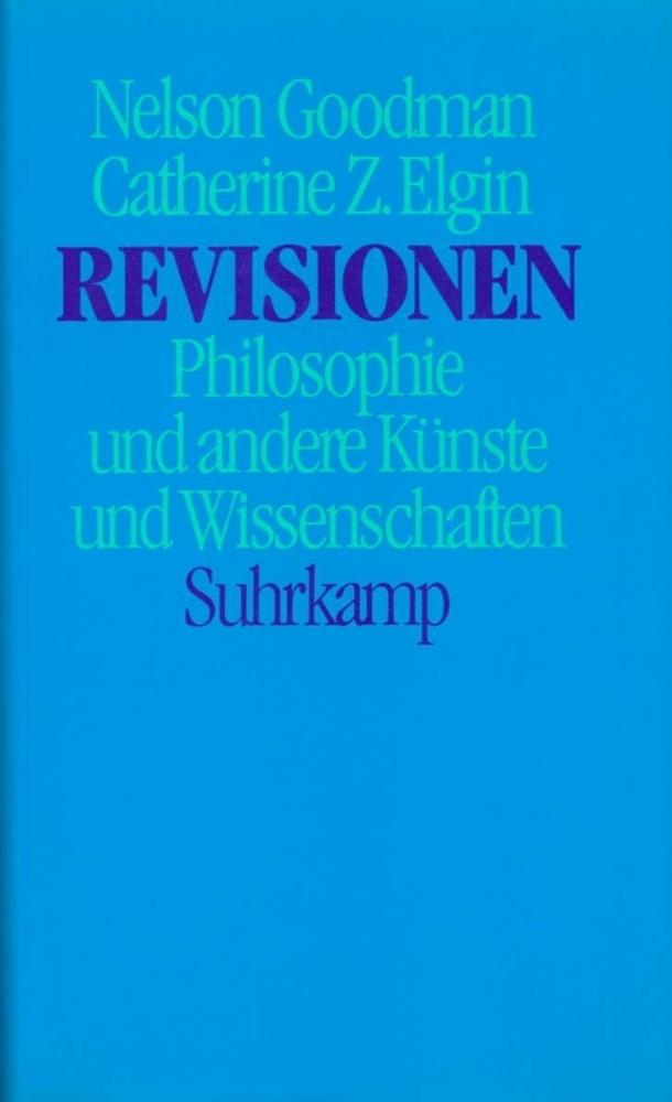 Cover: 9783518579794 | Revisionen | Philosophie und andere Künste und Wissenschaften | Buch