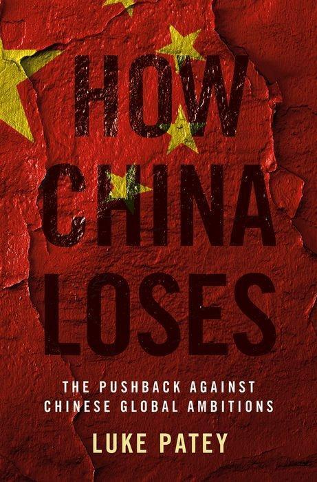Cover: 9780190061081 | How China Loses | The Pushback Against Chinese Global Ambitions | Buch