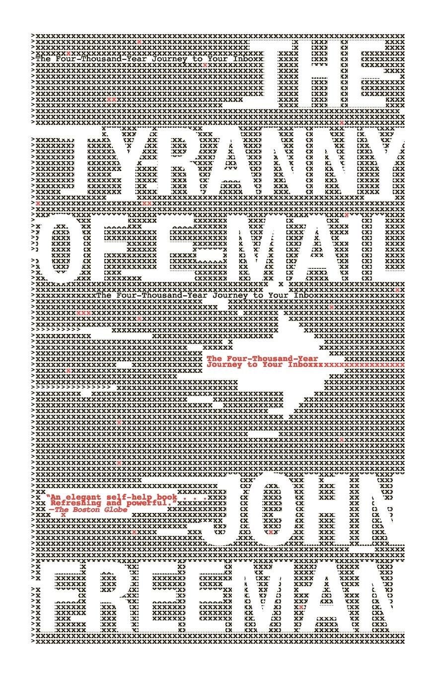 Cover: 9781416576747 | Tyranny of E-mail | The Four-Thousand-Year Journey to Your Inbox