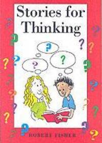 Cover: 9781898255093 | Stories for Thinking | Robert Fisher | Taschenbuch | Englisch | 1996