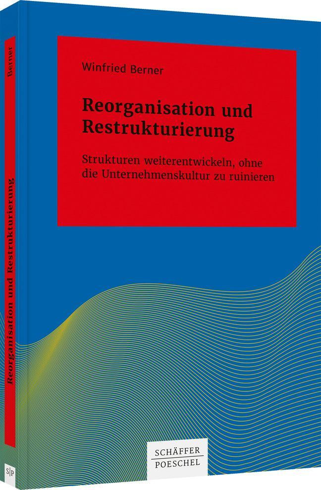 Cover: 9783791054018 | Reorganisation und Restrukturierung | Winfried Berner | Buch | Deutsch