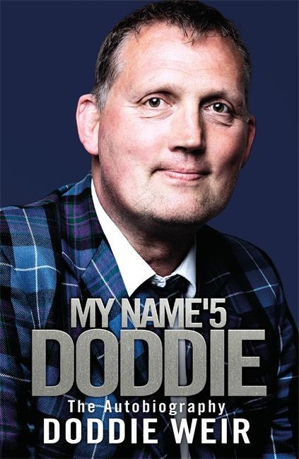 Cover: 9781785302244 | My Name'5 Doddie | The Autobiography | Doddie Weir | Buch | Gebunden