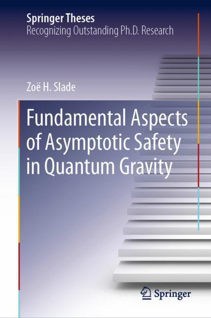 Cover: 9783030195069 | Fundamental Aspects of Asymptotic Safety in Quantum Gravity | Slade