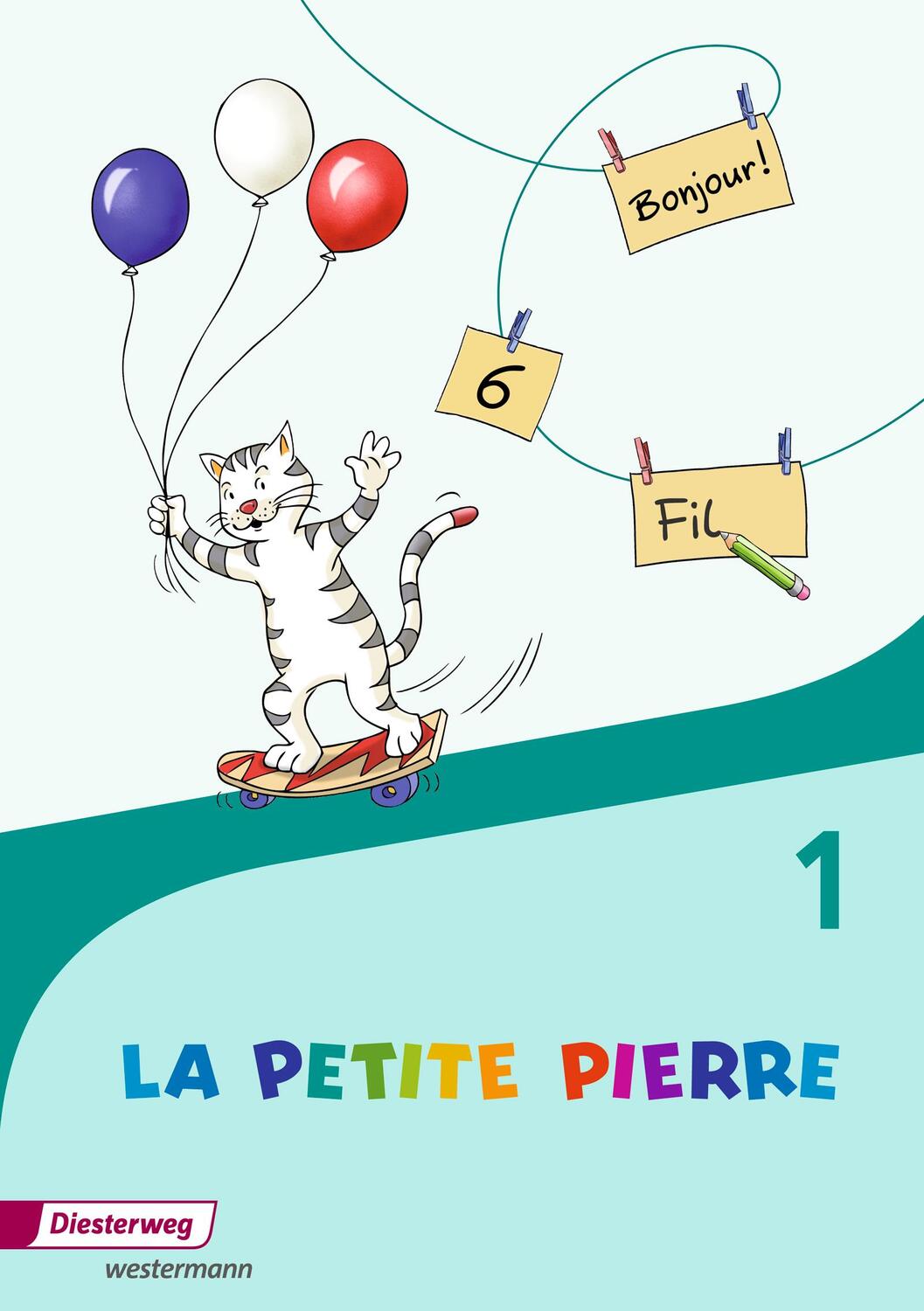 Cover: 9783425092607 | La Petite Pierre 1. Cahier d'activités- Ausgabe 2016 | Ausgabe 2016