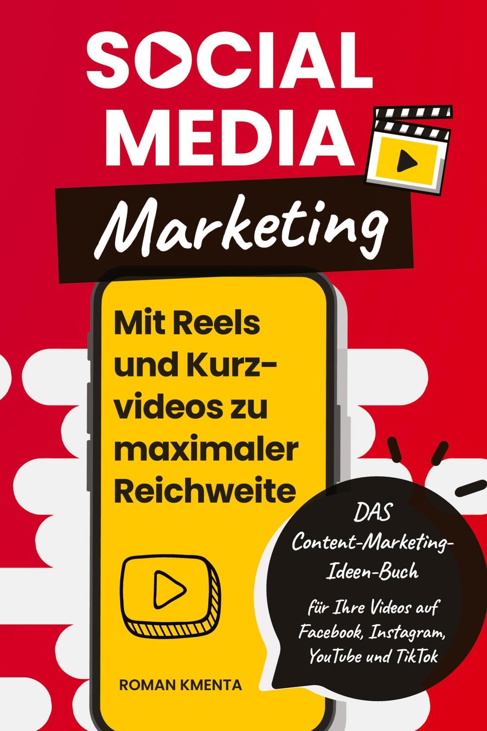 Cover: 9783903845848 | Social Media Marketing - Mit Reels und Kurzvideos zu maximaler...