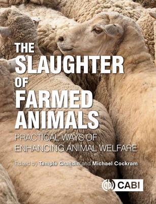 Cover: 9781789240573 | Slaughter of Farmed Animals, The | Michael Cockram (u. a.) | Buch
