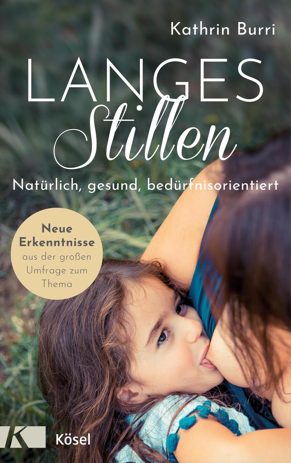 Cover: 9783466311385 | Langes Stillen | Kathrin Burri | Taschenbuch | 208 S. | Deutsch | 2020