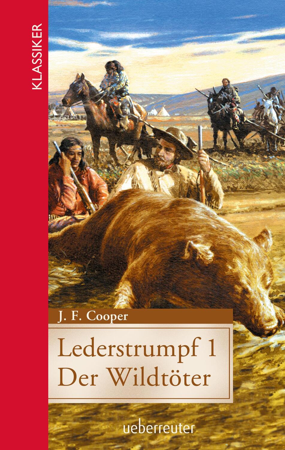 Cover: 9783764170622 | Lederstrumpf 1 | Der Wildtöter | James F. Cooper | Buch | 252 S.