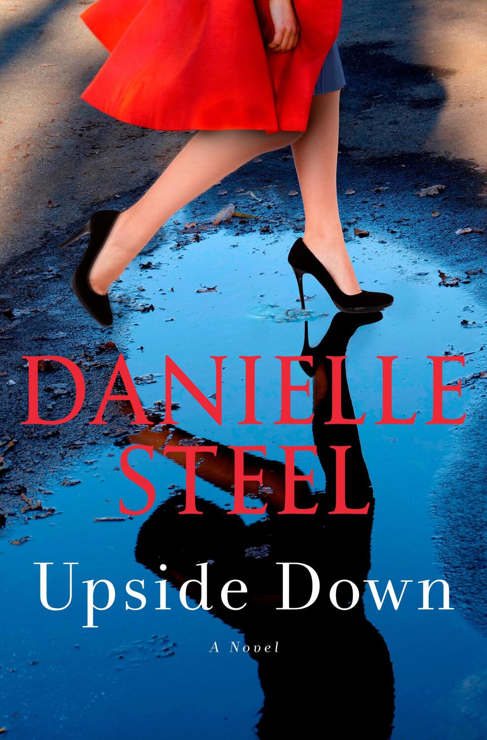 Cover: 9780593498378 | Upside Down | Danielle Steel | Buch | Englisch | 2024