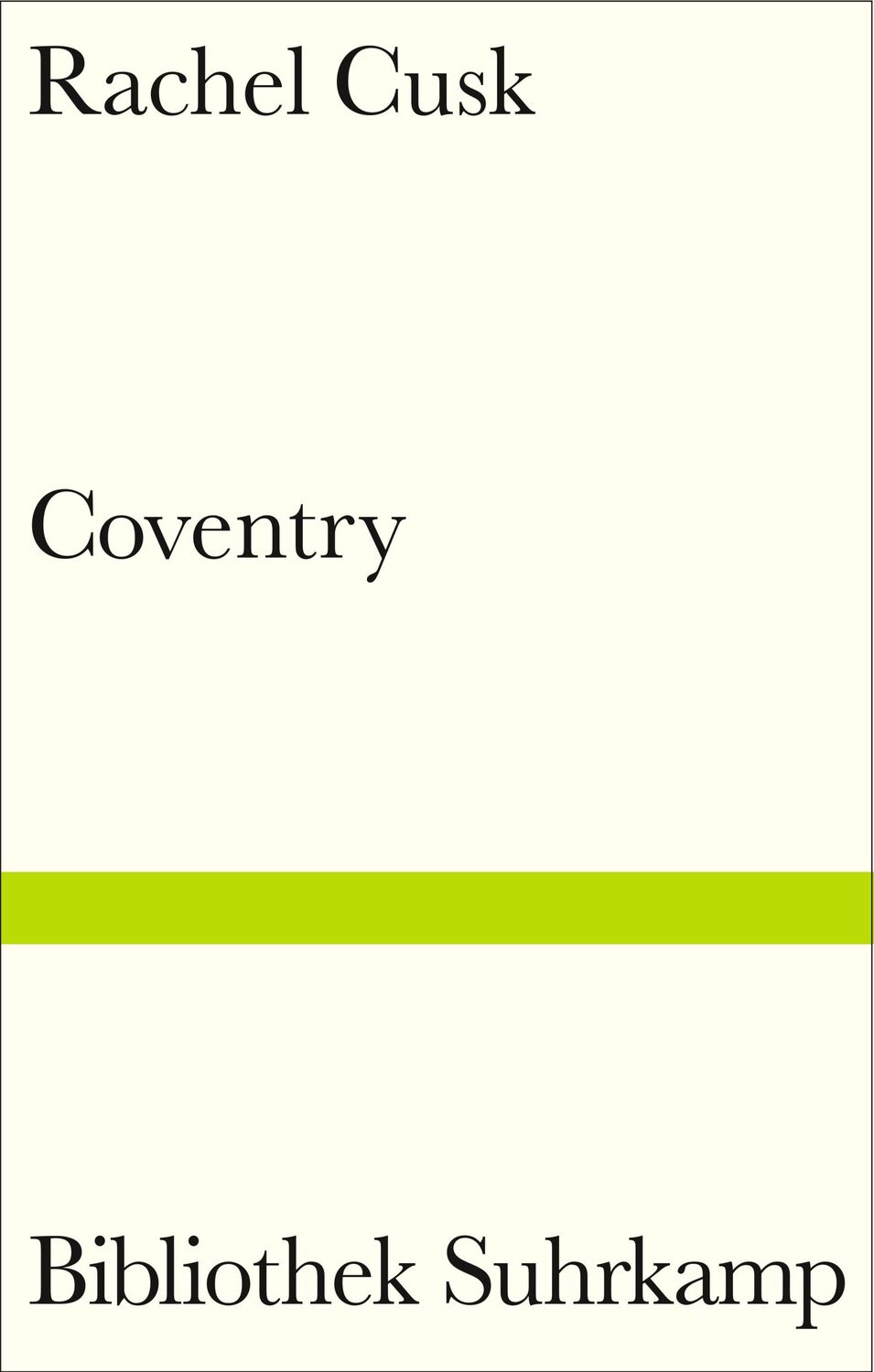 Cover: 9783518225318 | Coventry | Essays | Rachel Cusk | Buch | Bibliothek Suhrkamp | 160 S.