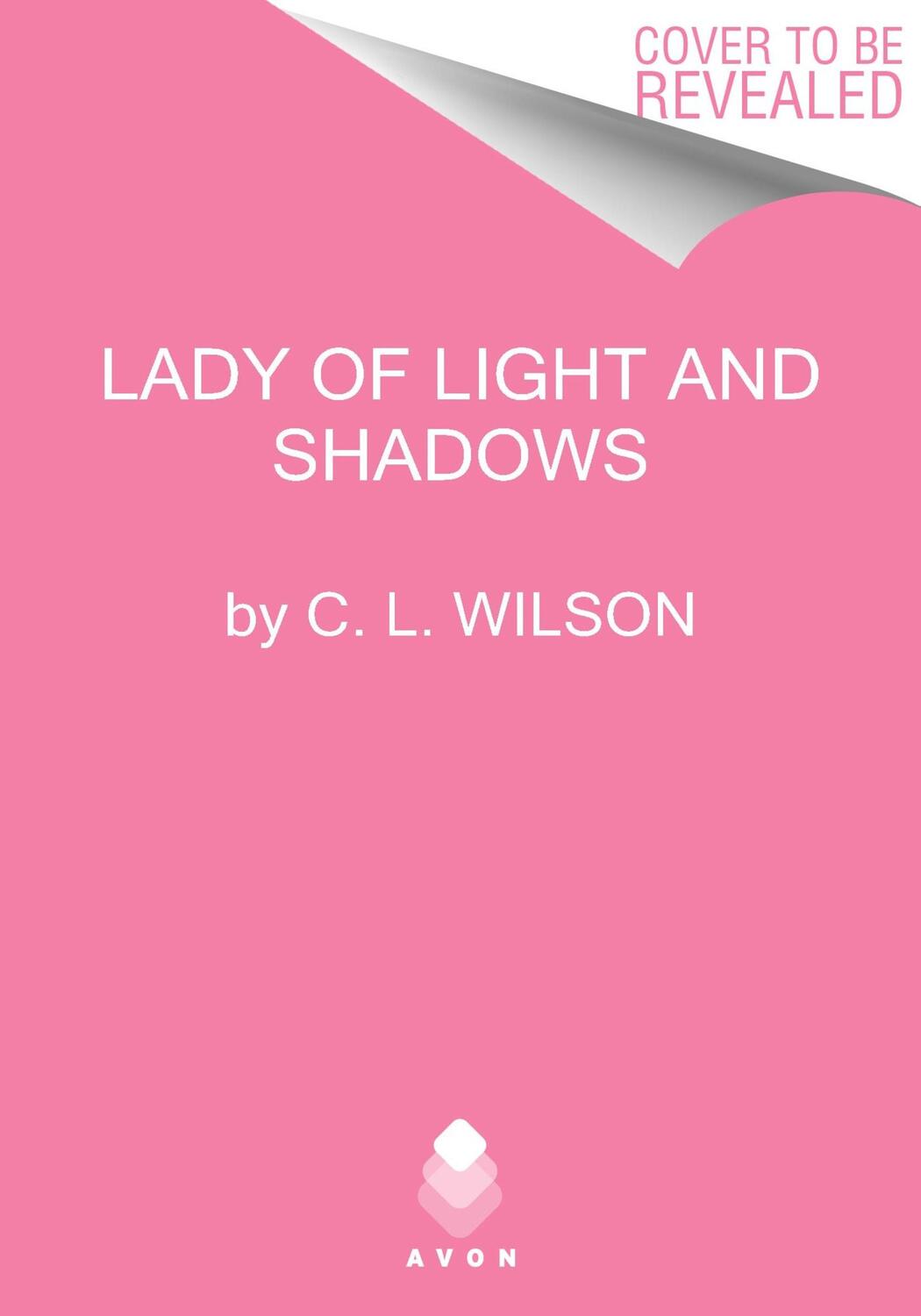 Cover: 9780063382961 | Lady of Light and Shadows | C L Wilson | Taschenbuch | Englisch | 2024