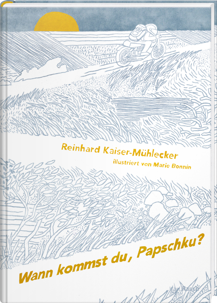 Cover: 9783792003800 | Wann kommst du, Papschku? | Erzählung | Reinhard Kaiser-Mühlecker